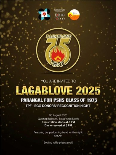 2025 Parangal for the Golden Batch the PSHS Class of 1975: Lagalove 2025 and The TPF EGG Recognition Night